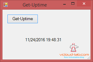 vcloud-lab.com get-uptime windows powershell simple gui creations
