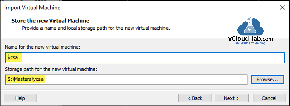 vmware vsphere vcenter server on vmware workstation Import Virtual Machine ovf OVA template name of VM and storage Path for new VM lab vcenter deployment installation setup.png