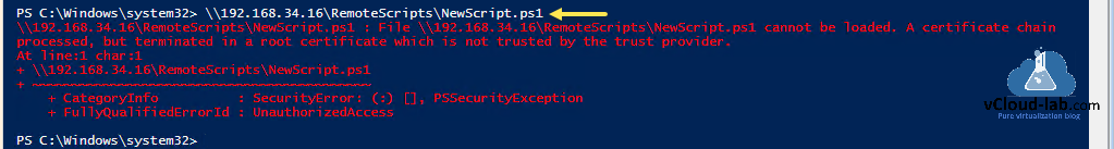microsoft powershell ps1 cannot be loaded a certificate chain processed, but terminated in a root certificate which is not trusted by the trust provider.png