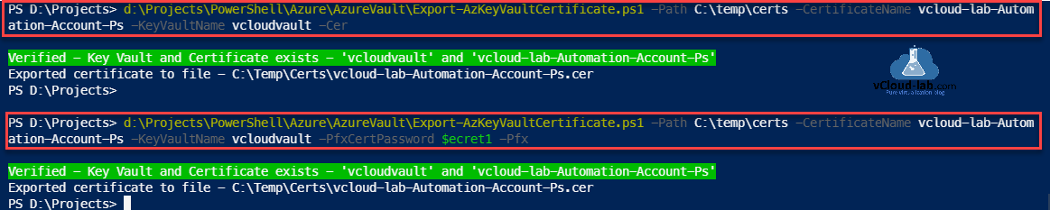Microsoft Azure Key Vault certificate export Powershell az module Get-AzKeyVaultSecret X509Certificates Cryptography Write-Host pfx cer X509ContentType collection WriteAllBytes.png