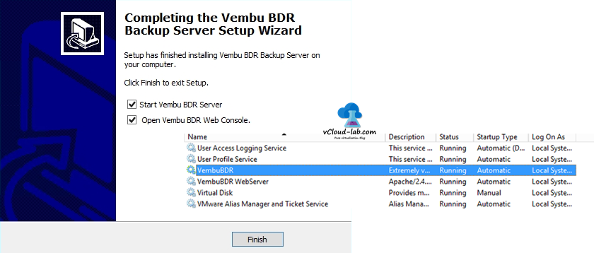 5 Vembu BDR Installation Completed start start VEMBU BDR server webconsole, vembuBDR services.msc and 