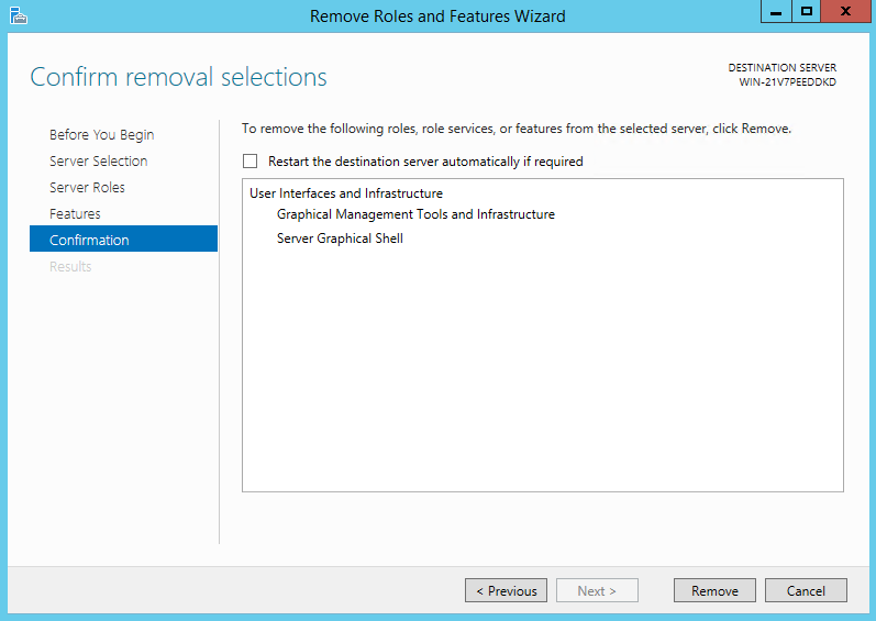 Micrsoft Windows server 2012 r2, windows server 2016, Server Manager remove roles and features, user interfaces and infrastructure, Server Graphical Shell server