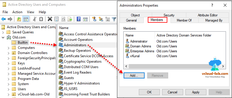 active directory users and computers , builtin administrators properties members. add users from cross domain admin rights.png