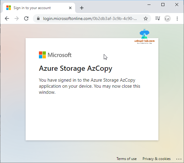 Microsoft Azure account sign in to your account Azure storage Azcopy you have signed to application on your device you may close this window storage accounts blob container.png