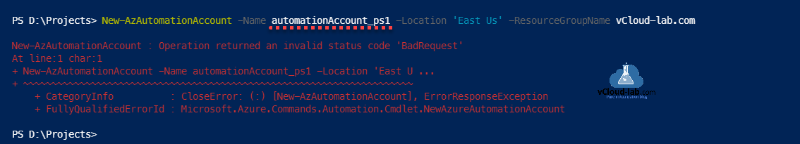Microsoft Azure Powershell az module automation account New-AutomationAccount Name Location ResourceGroupName Operation returned in invalid status code 'BadRequest' errorresponseExeption.png