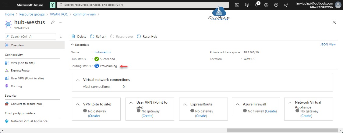 Microsoft Azure portal virtual wan convert to securre hub vpn site to site gateway expressroute user vpn point to site routing network virtual appliance routing status provisioning private address space location firewall.png