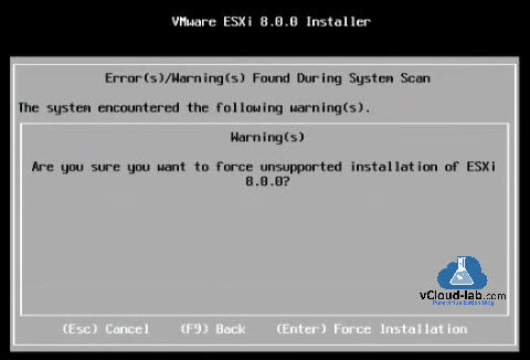 VMware vsphere vcenter esxi installer error warning force unsupported installation virtualization installation free homelab.jpg