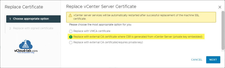 VMware vSphere vCenter ESXi replace vcenter server certificate vmca external CA certificate where CSR generated private key embedded external CA requires private key.jpg